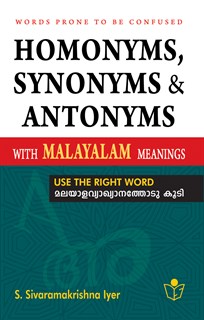 Homonyms, Synonyms & Antonyms