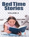 BED TIME STORIES PART II