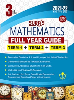 SURA`S 3RD STD MATHEMATICS FULL YEAR GUIDE (TERM1+TERM2+TERM3) ENGLISH MEDIUM 2021-22 Edition - based on Samacheer Kalvi Textbook 2021