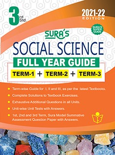 SURA`S 3RD STD SOCIAL SCIENCE FULL YEAR GUIDE (TERM1+TERM2+TERM3) ENGLISH MEDIUM 2021-22 Edition - based on Samacheer Kalvi Textbook 2021
