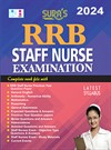 SURA`S RRB Staff Nurse Examination Books - LATEST EDITION 2024