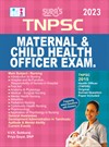 SURA`S TNPSC Maternal & Child Health Officer`s Exam Book - 2023 Latest Edition