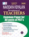 SURA`S Navodaya Vidyalaya Teachers Common Paper for All Posts  of PGT`s Exam Books - LATEST EDITION 2026