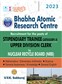 SURA`S Bhabha Atomic Research Centre(BARC) (Stipendiary Trainee Category II & Upper Division Clerk) Exam Books - LATEST EDITION 2023