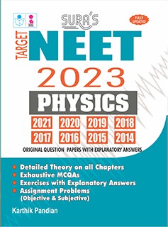 SURA`S NEET Physics ( Self Preparation ) Entrance Exam Books 2023 with Original Question Papers Explanatory Answers - Latest Edition