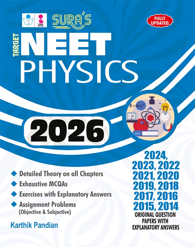 SURA`S TARGET NEET PHYSICS (Self Preparation) Entrance Exam Book Study Materials with Original Question Papers Explanatory Answers 2026