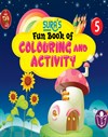 SURA`S Fun Book of Colouring and Activity - 5