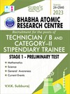 SURA`S Bhabha Atomic Research Centre(BARC) Stipendiary Trainee Category II Technician B & C Stage 1 - Exam Books - LATEST EDITION 2023