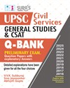 SURA`S UPSC Civil Services General Studies and CSAT - Previous Years Preliminary Exam Question Papers with Explanatory Answers - LATEST EDITION 2026