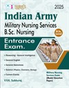 SURA`S Indian Army Military Nursing Services(MNS) BSC Nursing Entrance Exam Book Guide (Higher Secondary Level) 2025