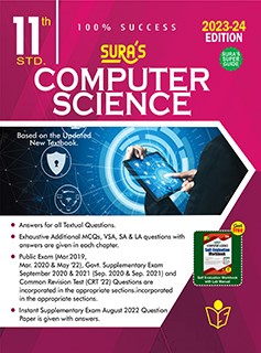 SURA`S 11th Standard Computer Science Volume - I and II (Combined) Exam Guide in English Medium 2023-24 Edition