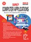 SURA`S 12th Standard Guide Computer Applications Exam Guide in English Medium 2023-24 Edition