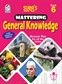SURA`S Mastering General Knowledge (GK) Book - 6 - Fully Updated Edition