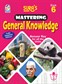 SURA`S Mastering General Knowledge (GK) Book - 6 - Fully Updated Edition