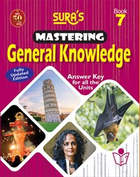 SURA`S Mastering General Knowledge (GK) Book - 7 - Fully Updated Edition