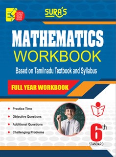 Sura`s 6th Std Mathematics Full Year Workbook Exam Guide in English Medium(Latest Edition)