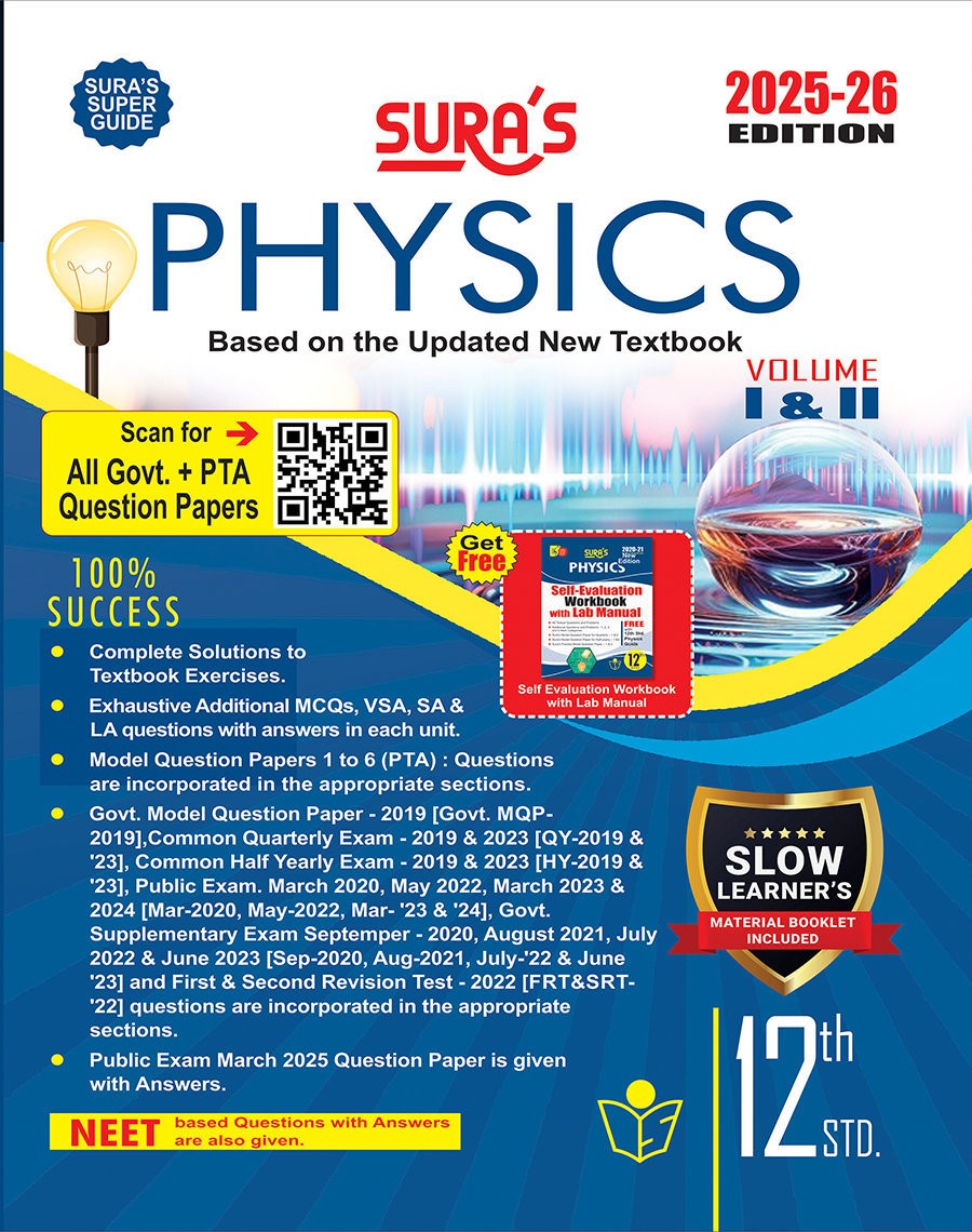SURA`S 12th Standard Physics ( Volume I & II ) Guide in English Medium 2025-26 Latest Updated Edition