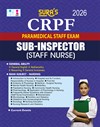 SURA`S CRPF Paramedical Staff Exam Sub-Inspector (SI) Staff Nurse Exam Books 2026
