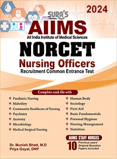 SURA`S AIIMS NORCET (Nursing Officers Recruitment Common Entrance Test) Exam Books - LATEST EDITION 2024