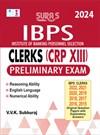 SURA`S IBPS Bank Clerks CRP XII Preliminary Exam Book Latest Edition 2024