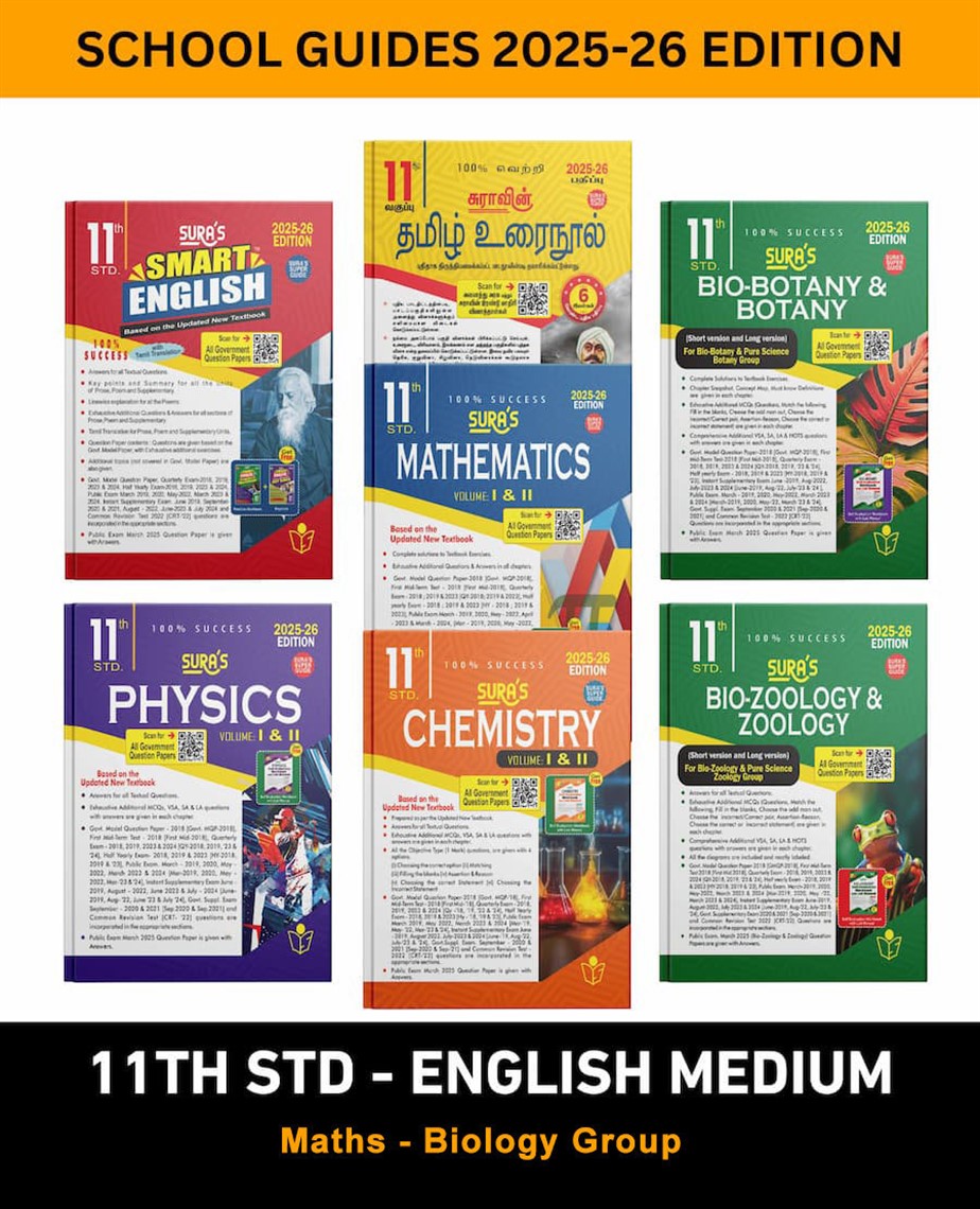 SURA`S 11th STD All subjects in 1 bundle Offer For 11th std Science group students (Tamil, English,Mathematics,Bio-Botany,Bio-Zoology,Physics,Chemistry) Set of 7 Guides - English Medium 2025-26 Edition