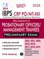 SURA`S IBPS PO/MT Recruitment of PROBATIONARY OFFICERS/MANAGEMENT TRAINEES PRELIMINARY EXAM BOOK IN ENGLISH - 2024 LATEST EDITION