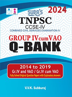 SURA`S TNPSC CCSE-IV GROUP IV and VAO QUESTION BANK BOOK - LATEST EDITION 2024
