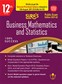 SURA`S 12th STD Business Mathematics Guide (Reduced Prioritised Syllabus) 2021-22 Edition - based on Samacheer Kalvi Textbook 2021