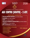SURA`S ASC CENTRE (SOUTH) - 2 ATC (Civilian motor driver,Cleaner,Cook,Civilian catering instructor,Labour,MTS(safaiwala) Exam Book - Latest Edition 2026