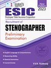 SURA`S ESIC Stenographer Preliminary Examination Book - Latest Updated Edition 2023