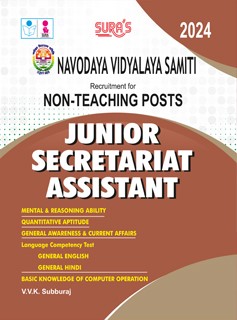 SURA`S NVS (NAVODAYA VIDYALAYA SAMITI) Recruitment For Non-Teaching Posts Junior Secretariat Assistant (JNV CADRE) & (HQ/RO CADRE) Exam Book - Latest Edition 2024