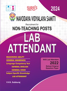 SURA`S NVS (NAVODAYA VIDYALAYA SAMITI) Recruitment For Non-Teaching Posts LAB ASSISTANT Exam Book - 2024 Latest Updated Edition