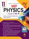 SURA`S 11th Standard Physics (VOL I and II) Guide For English Medium 2022-23 Latest Edition - Based on the Updated New Textbook 2022