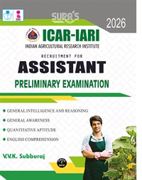 SURA`S ICAR-IARI Assistant Preliminary Exam Book Latest Edition 2026
