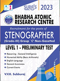 SURA`S Bhabha Atomic Research Centre (BARC) For Post Of Stenographer (Grade-III) Group C Non-Gazetted Level 1 - Preliminary Test Exam Book - Latest Updated Edition 2023