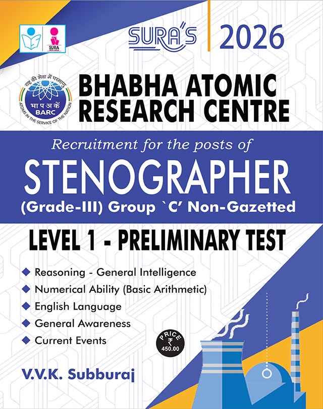 SURA`S Bhabha Atomic Research Centre (BARC) For Post Of Stenographer (Grade-III) Group C Non-Gazetted Level 1 - Preliminary Test Exam Book - Latest Updated Edition 2026