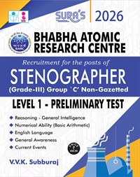 SURA`S Bhabha Atomic Research Centre (BARC) For Post Of Stenographer (Grade-III) Group C Non-Gazetted Level 1 - Preliminary Test Exam Book - Latest Updated Edition 2026