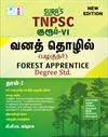 SURA`S TNPSC Group - VI Forest Apprentice (Degree Standard) - Latest Updated Edition