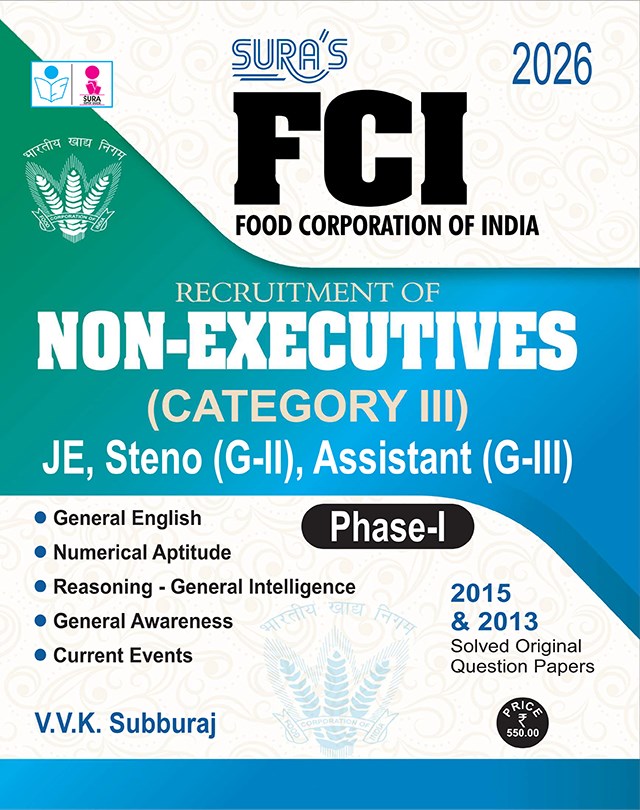 SURA`S FCI(Food Corporation of India) Non-Executives Category III JE, Steno(G-II),Assistant(G-III) Phase-I Exam Book in English Medium - Latest Updated Edition 2026