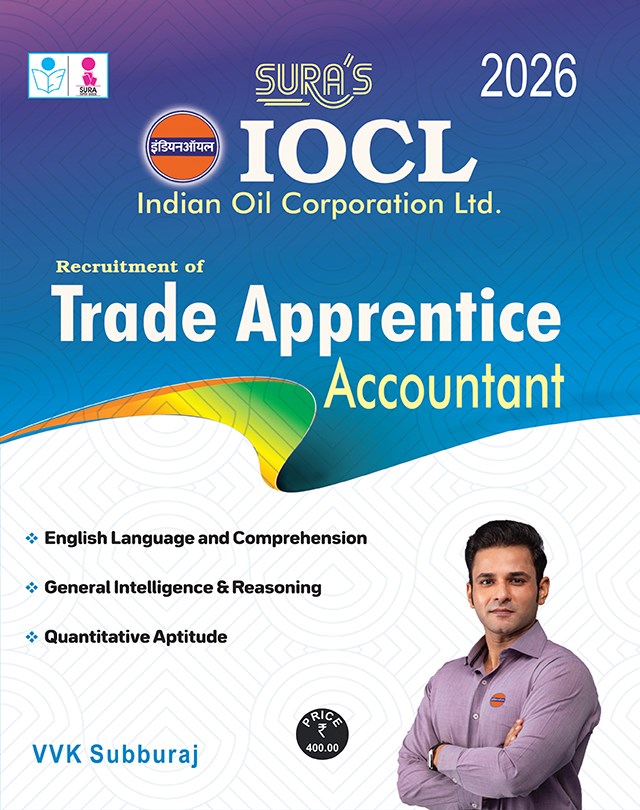 SURA`S IOCL ( Indian Oil Corporation Ltd ) Trade Apprentice Accountant Exam Book in English - LATEST EDITION 2026