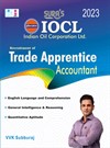 SURA`S IOCL ( Indian Oil Corporation Ltd ) Trade Apprentice Accountant Exam Book in English - LATEST EDITION 2023
