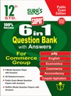 SURA`S 12th Standard 6 in 1 Question Bank with Answers For Commerce Group - Latest Updated Edition