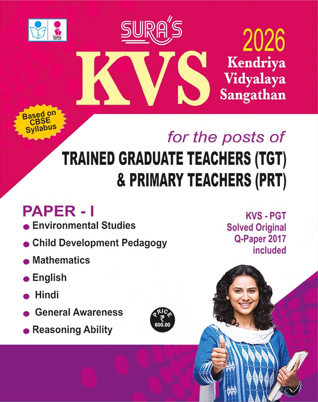 SURA`S KVS Trained Graduate Teachers(TGT) & Primary Teachers(PRT) Paper - I Exam Book in English (Based in CBSE Syllabus) 2026