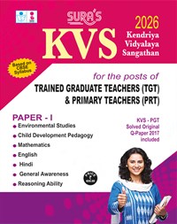 SURA`S KVS Trained Graduate Teachers(TGT) & Primary Teachers(PRT) Paper - I Exam Book in English (Based in CBSE Syllabus) 2026