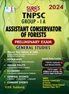 SURA`S TNPSC Group-IA Assistant Conservator of Forests (Forester)General Studies (GK) Preliminary Exam Book in English Medium - Latest Updated Edition 2024