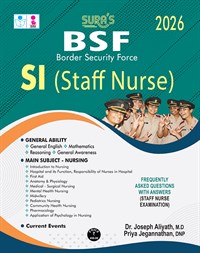 SURA`S Border Security Force BSF SI Staff Nurse Exam Book in English Medium - Latest Updated Edition 2026