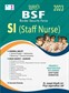 SURA`S Border Security Force BSF SI Staff Nurse Exam Book in English Medium - Latest Updated Edition 2023