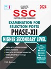SURA`S SSC (Staff Selection Commission) Examination for Selection Posts Phase XII 12 Higher Secondary Level Exam Books 2024