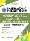 SURA`S Bhabha Atomic Research Centre(BARC)  Technician B and Category II Stipendiary Trainee  Stage 1 - Exam Books - Latest Updated Edition 2024