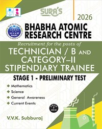 SURA`S Bhabha Atomic Research Centre(BARC)  Technician B and Category II Stipendiary Trainee  Stage 1 - Exam Books - Latest Updated Edition 2026